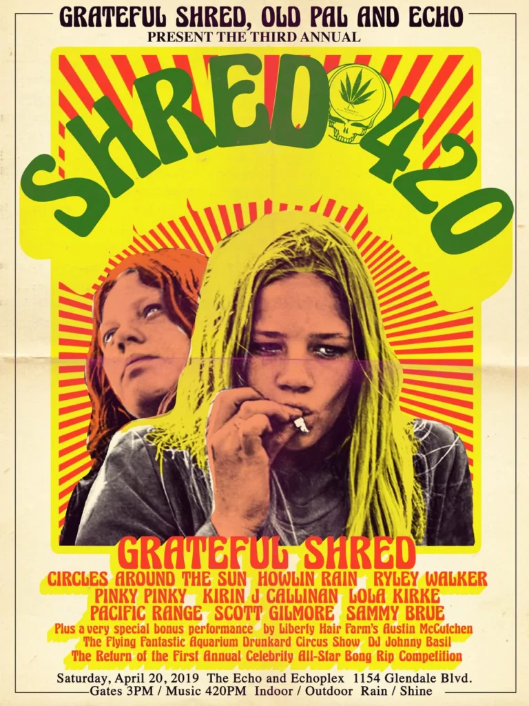 The words "Grateful Shred, Old Pal, and Echo present the third annual Shred 420 Saturday, April 20, 2019 the echo and echoplex" on a poster featuring two people smoking a joint.